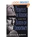 Pericles Of Athens And The Birth Of Democracy