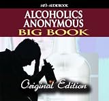 Alcoholics Anonymous: Big Book, Original Edition