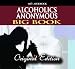 Books : Alcoholics Anonymous: Big Book, Original Edition