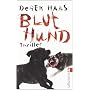 Bluthund: Thriller (Ein Columbus-Thriller) von Derek Haas