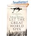 Let the Great World Spin