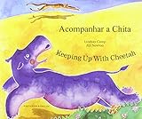 Acompanhar a Chita = Keeping up with Cheetah