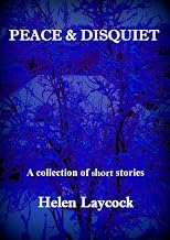Peace and Disquiet