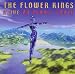 Alive on Planet Earth (2cd) von the Flower Kings - alle Infos