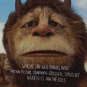 Where The Wild Things Are Motion Picture Soundtrack: Original Songs By Karen O And The Kids