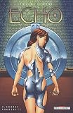 Echo, Tome 3 