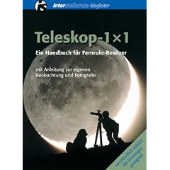 Teleskop-1×1. Ein Handbuch für Fernrohr-Besitzer (Broschiert)