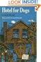 Hotel for Dogs