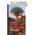Land der guten Hoffnung: S�dafrika-Krimi