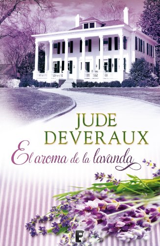 El aroma de la lavanda (B de Books) (Spanish Edition)