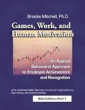 Games, Work and Human Motivation
