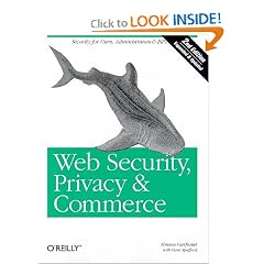 Web Security, Privacy and Commerce, 2nd Edition