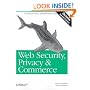 Web Security, Privacy and Commerce, 2nd Edition