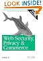 Web Security, Privacy and Commerce, 2nd Edition