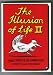 The Illusion of Life 2: More Essays on Animation: 2
