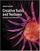 Creative Tucks and Textures for Quilts and Embroidery