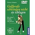 Golfprofis schwingen nicht, sie schlagen