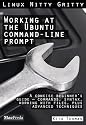 Working at the Ubuntu Command-Line Prompt (Linux Nitty Gritty)