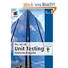 The Art of Unit Testing: Deutsche Ausgabe (mitp Professional)