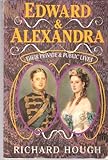 Edward and Alexandra : their private and public lives