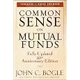 Common Sense On Mutual Funds by John C. Bogle And David F. Swensen