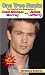 One Tree Hunks: The Unauthorized Biographies of Chad Michael Murray and James Lafferty