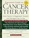 Everyone's Guide to Cancer Therapy; Revised 5th Edition: How Cancer Is Diagnosed, Treated, and Managed Day to Day