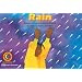 Rain (Learn to Read-Read to Learn: Fun and Fantasy)