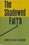 The Shadowed Faith