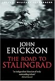 The Road to Stalingrad (Cassell Military Paperbacks)