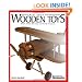 Great Book of Wooden Toys: More Than 50 Easy-To-Build Projects (American Woodworker)