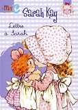Sarah Kay, Tome 1 : Lettre à Sarah