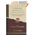 A Simplified Grammar of the Gujarati Language: Together With a Short Reading Book and Vocabulary (Classic Reprint)