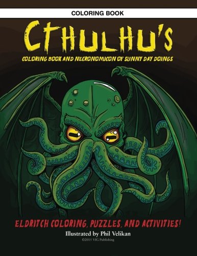 Cthulhu's Coloring Book and Necronomicon of Sunny Day Doings