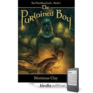 The Purloined Boy: The Weirdling Cycle, Book 1