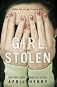 Girl, Stolen