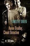Aaron Bradley: Closet Detective
