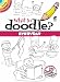 What to Doodle? Everyday (English and English Edition) by Rosie Brooks