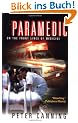Paramedic: On the Front Lines of Medicine