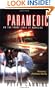 Paramedic: On the Front Lines of Medicine