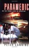 Paramedic: On the Front Lines of Medicine