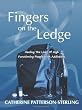 Fingers on the Ledge: Healing the Lives of High Functioning People with Addictions