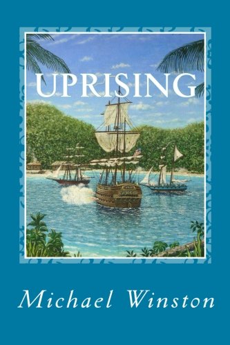 Uprising: Kinkaid in the West Indies (Jonathan Kinkaid)
