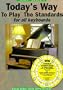 Today's Way to Play the Standards