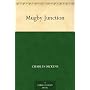 Mugby Junction by Charles Dickens