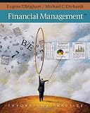 Financial Management: Theory  Practice (with Thomson ONE - Business School Edition 1-Year Printed Access Card)