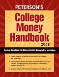 College Money Handbook 2008 (Peterson's College Money Handbook)