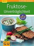 Produkt-Bild: Fruktose-Unvertr&auml;glichkeit (GU Ratgeber Gesundheit)