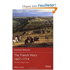 The French Wars 1667-1714: The Sun King at War