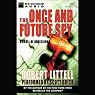 The Once and Future Spy: A Novel of Obsession